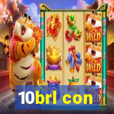 10brl con